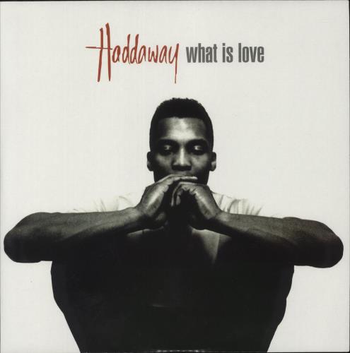 Haddaway What Is Love - Red Vinyl 12" vinyl single (12 inch record / Maxi-single) Italian HDW12WH871719