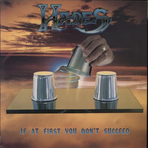 Hades If At First You Don't Succeed vinyl LP album (LP record) US HADLPIF800452