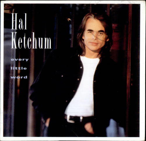 Hal Ketchum Every Little Word CD single (CD5 / 5") UK HLKC5EV505434