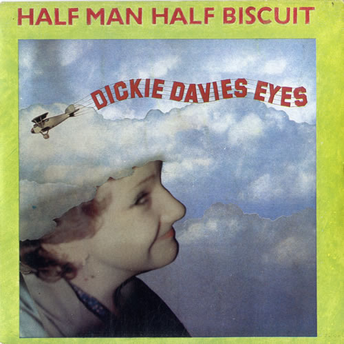 Half Man Half Biscuit Dickie Davies Eyes 7" vinyl single (7 inch record / 45) UK HHB07DI300846