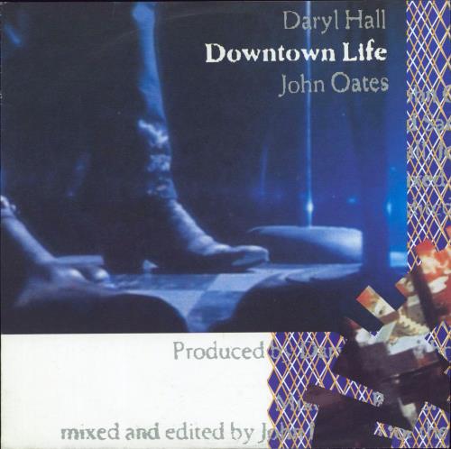 Hall & Oates Downtown Life 7" vinyl single (7 inch record / 45) German HNO07DO770095