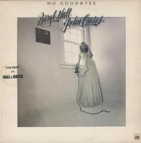 Hall & Oates No Goodbyes - The Best Of Sticker vinyl LP album (LP record) UK HNOLPNO866012