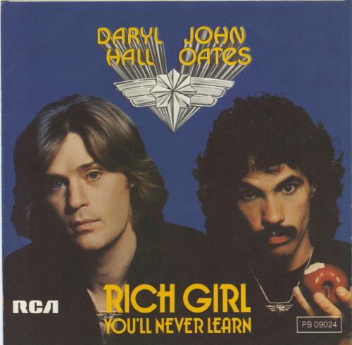 Hall & Oates Rich Girl 7" vinyl single (7 inch record / 45) German HNO07RI770110