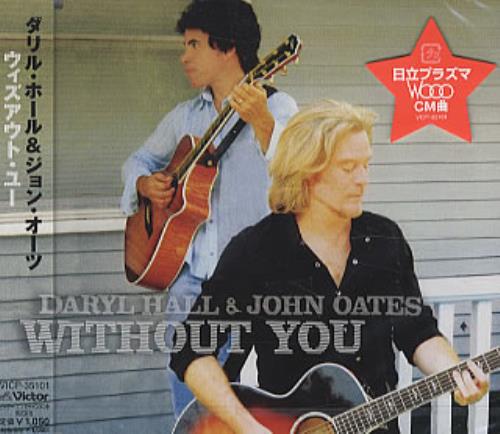 Hall & Oates Without You CD single (CD5 / 5") Japanese HNOC5WI307109