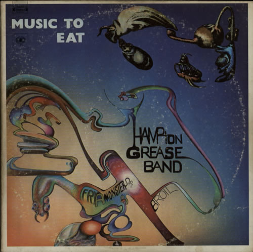 Hampton Grease Band Music To Eat vinyl LP album (LP record) US HZOLPMU609616