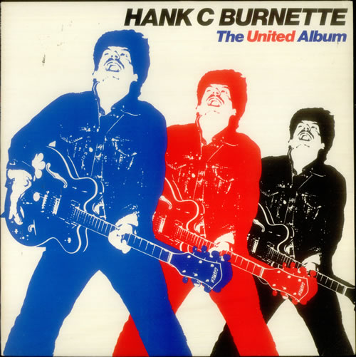 Hank C. Burnette The United Album vinyl LP album (LP record) Swedish 7HBLPTH548291