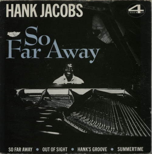 Hank Jacobs So Far Away - 2 x 1-sided test pressings 7" vinyl single (7 inch record / 45) UK HW707SO617411