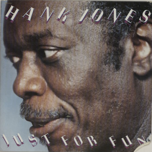 Hank Jones Just For Fun vinyl LP album (LP record) US HNJLPJU590152