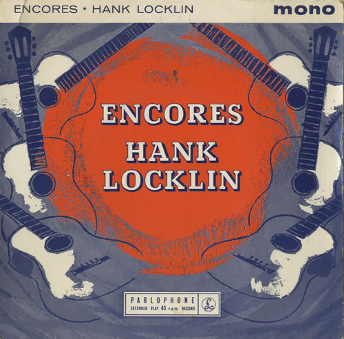 Hank Locklin Encores 7" vinyl single (7 inch record / 45) UK HLI07EN576624