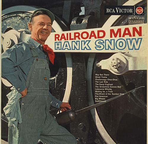 Hank Snow Railroad Man vinyl LP album (LP record) UK HNWLPRA385422