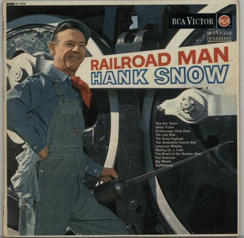 Hank Snow Railroad Man vinyl LP album (LP record) UK HNWLPRA457606