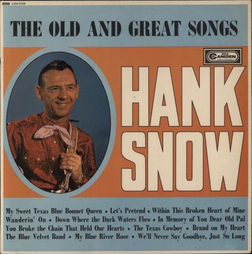 Hank Snow The Old And Great Songs vinyl LP album (LP record) UK HNWLPTH851788