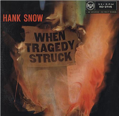 Hank Snow When Tragedy Struck vinyl LP album (LP record) UK HNWLPWH385437