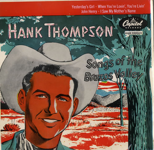Hank Thompson Songs Of The Brazos Valley 7" vinyl single (7 inch record / 45) UK H/T07SO548667