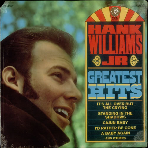 Hank Williams Jr. Greatest Hits - Sealed vinyl LP album (LP record) US HWJLPGR549153