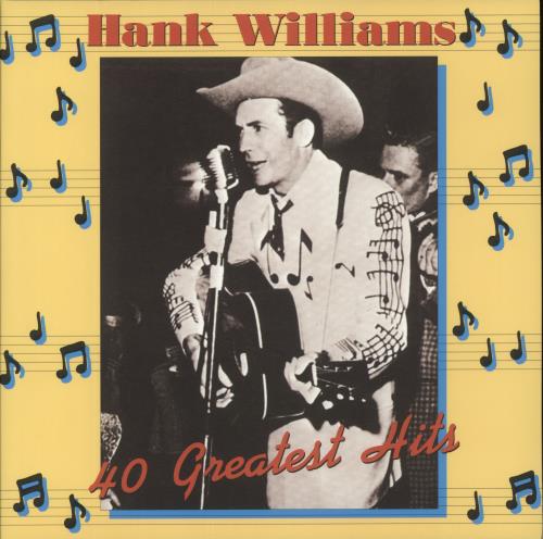 Hank Williams 40 Greatest Hits - 180 Gram Black Vinyl 2-LP vinyl record set (Double LP Album) UK HNK2LGR866793