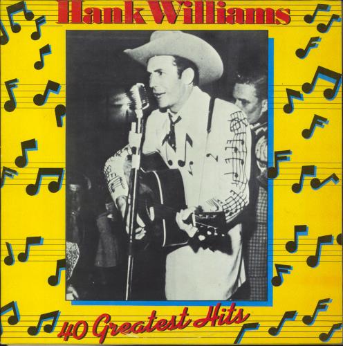 Hank Williams 40 Greatest Hits - red label 2-LP vinyl record set (Double LP Album) UK HNK2LGR760107