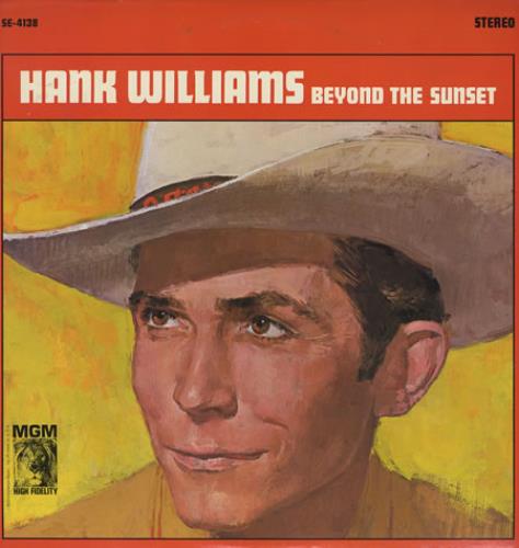 Hank Williams Beyond The Sunset vinyl LP album (LP record) US HNKLPBE374653