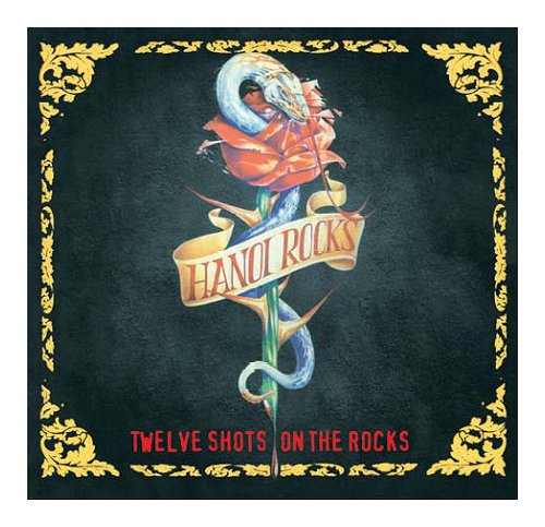 Hanoi Rocks Twelve Shots On The Rocks CD album (CDLP) UK HANCDTW404851