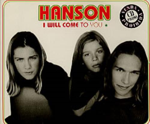 Hanson I Will Come To You CD single (CD5 / 5") Brazilian HSOC5IW215004