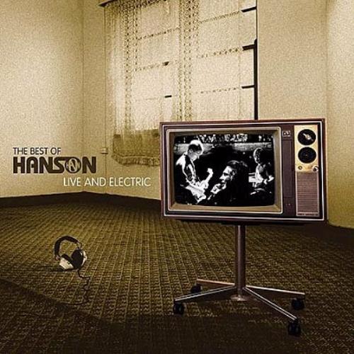 Hanson The Best Of Hanson: Live And Electric 2-disc CD/DVD set UK HSO2DTH337988