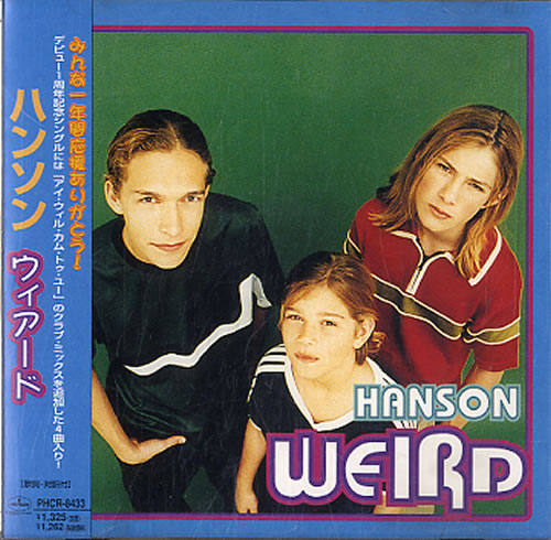 Hanson Weird CD single (CD5 / 5") Japanese HSOC5WE134484