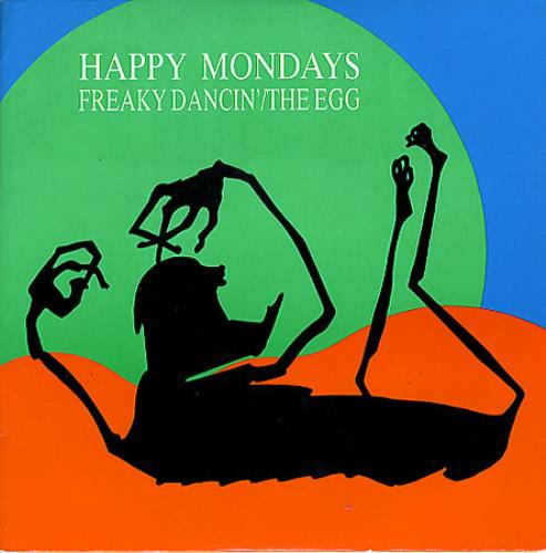Happy Mondays Freaky Dancin' 7" vinyl single (7 inch record / 45) UK HAP07FR182416