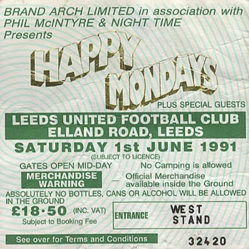 Happy Mondays Leeds United Football Club concert ticket UK HAPTILE386006