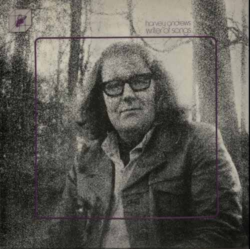 Harvey Andrews Writer Of Songs vinyl LP album (LP record) UK HRWLPWR608162