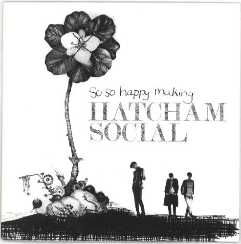 Hatcham Social So So Happy Making 7" vinyl single (7 inch record / 45) UK ZD307SO717055