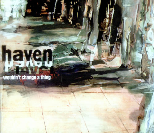 Haven Wouldn't Change A Thing CD single (CD5 / 5") UK HVNC5WO515717