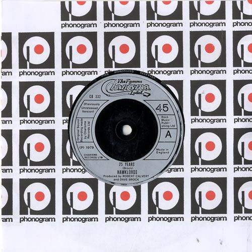Hawkwind 25 Years 7" vinyl single (7 inch record / 45) UK HWK07YE603990
