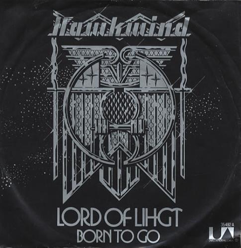 Hawkwind Lord Of Light 7" vinyl single (7 inch record / 45) German HWK07LO347185