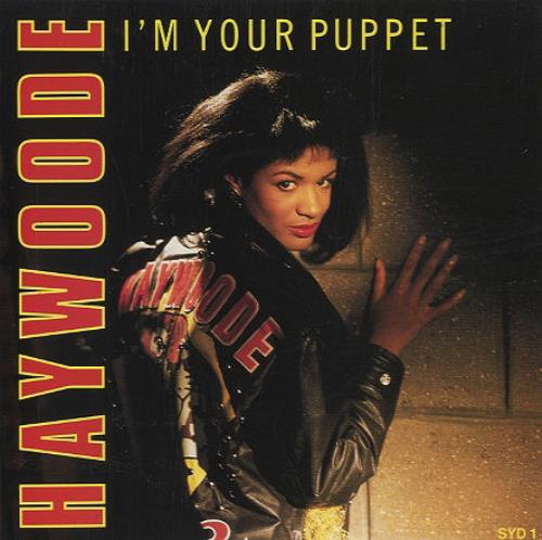 Haywoode I'm Your Puppet 7" vinyl single (7 inch record / 45) UK HAY07IM294878