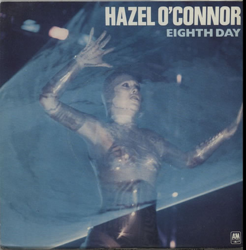Hazel O'Connor Eighth Day - A-Label - P/S 7" vinyl single (7 inch record / 45) UK OCN07EI635836