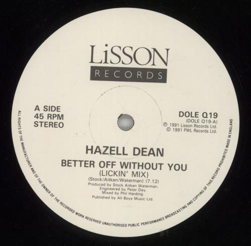 Hazell Dean Better Off Without You 12" vinyl single (12 inch record / Maxi-single) UK HAZ12BE82541