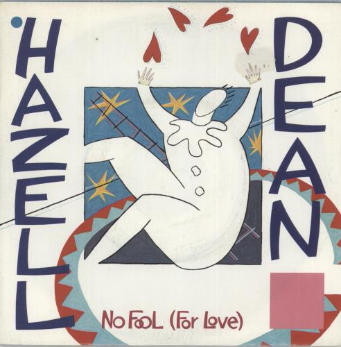 Hazell Dean No Fool For Love 7" vinyl single (7 inch record / 45) UK HAZ07NO44858