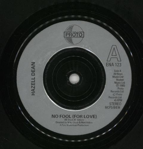 Hazell Dean No Fool For Love 7" vinyl single (7 inch record / 45) UK HAZ07NO44858