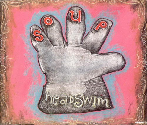 Headswim Soup CD single (CD5 / 5") UK HDSC5SO511619