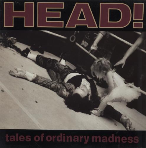 Head Tales Of Ordinary Madness vinyl LP album (LP record) UK HIFLPTA760317