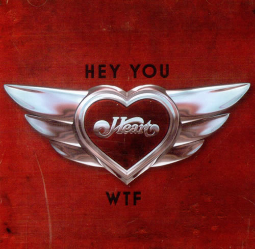 Heart Hey You / WTF CD single (CD5 / 5") US HEAC5HE519779