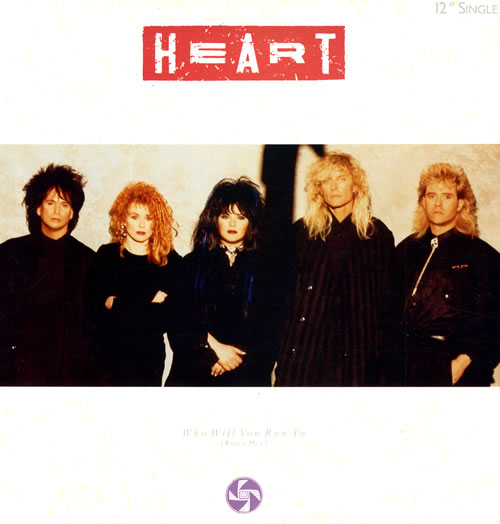 Heart Who Will You Run To 12" vinyl single (12 inch record / Maxi-single) Dutch HEA12WH125337