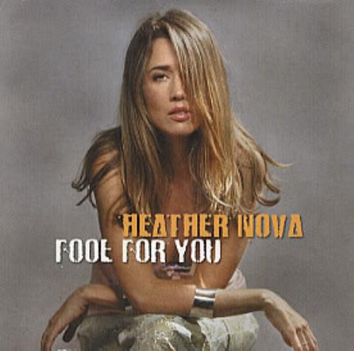Heather Nova Fool For You CD single (CD5 / 5") French HNVC5FO314915
