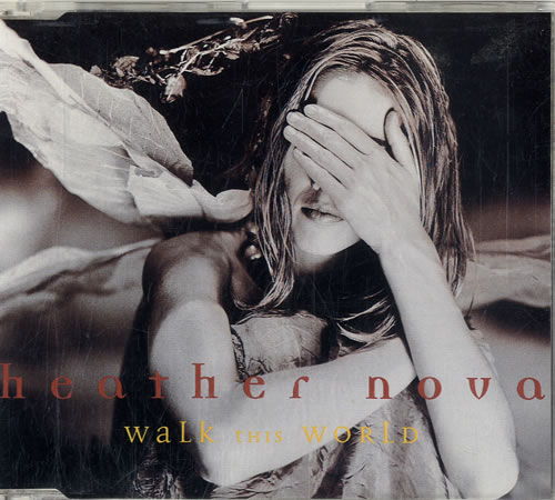 Heather Nova Walk This World CD single (CD5 / 5") Australian HNVC5WA596750
