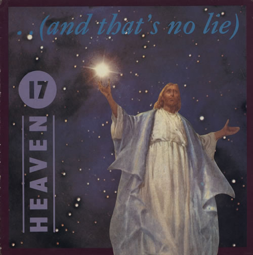Heaven 17 And That's No Lie 12" vinyl single (12 inch record / Maxi-single) UK H1712AN10035