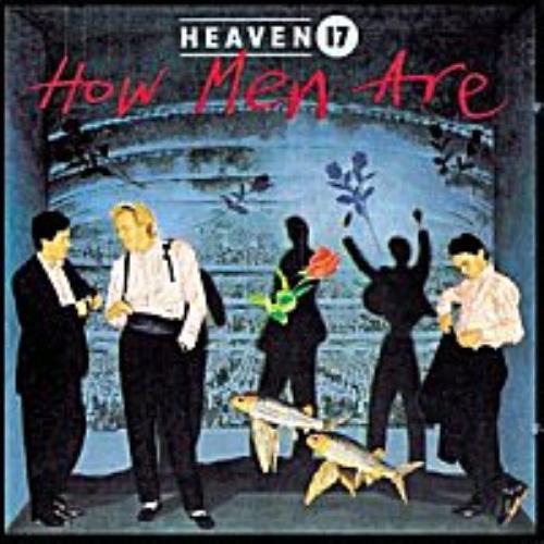 Heaven 17 How Men Are CD album (CDLP) UK H17CDHO265866