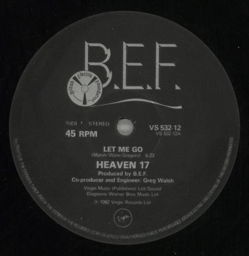 Heaven 17 Let Me Go! 12" vinyl single (12 inch record / Maxi-single) UK H1712LE14318