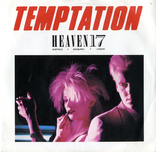 Heaven 17 Temptation 7" vinyl single (7 inch record / 45) UK H1707TE301215