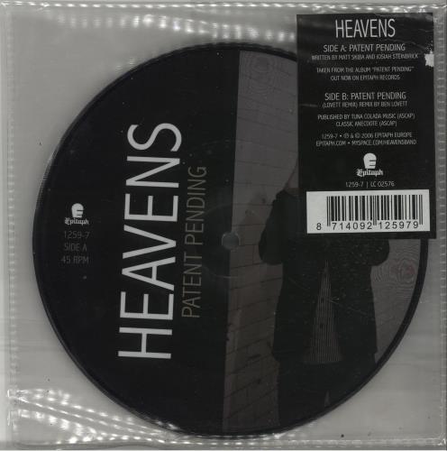 Heavens Patent Pending 7" vinyl picture disc (7 inch picture disc single) UK IKB7PPA657576