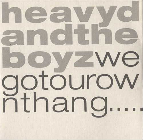 Heavy D And The Boyz We Got Our Own Thang CD single (CD5 / 5") UK HVZC5WE441529
